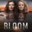 Bloom : 1.Sezon 1.Bölüm izle