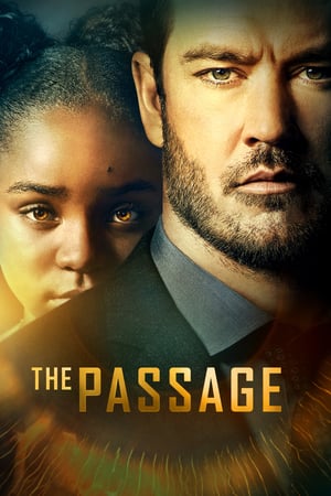 The Passage : 1.Sezon 10.Bölüm
