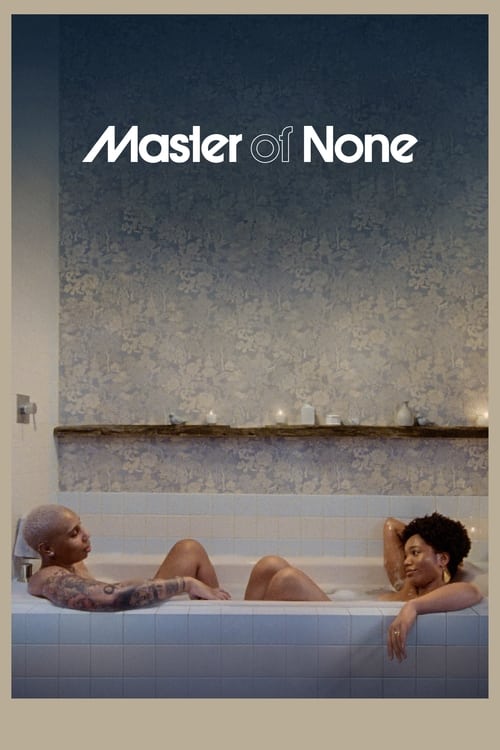 Master of None : 1.Sezon 8.Bölüm