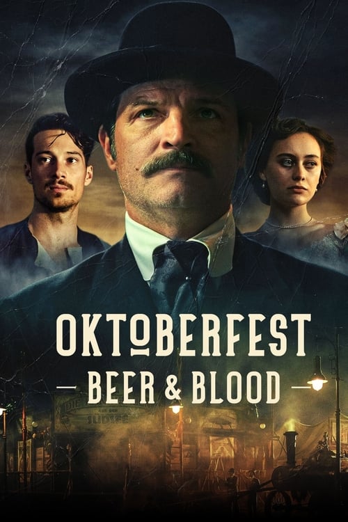 Oktoberfest Beer and Blood : 1.Sezon 1.Bölüm