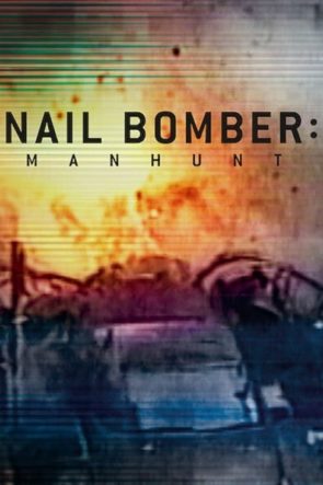 Çivi Bombacısı: Londra’yı Sarsan Terörist (2021)