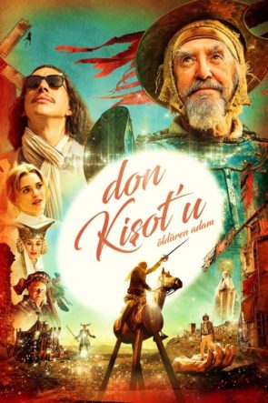 Don Kişot’u Öldüren Adam (2018)