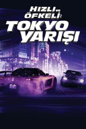 Hızlı ve Öfkeli: Tokyo Yarışı (2006)