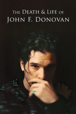 John F. Donovan’ın Ölümü ve Yaşamı (2019)