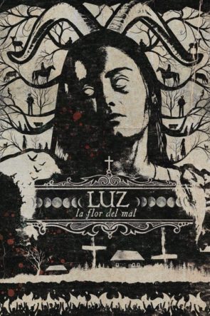 Luz: Kötülük Çiçeği (2019)
