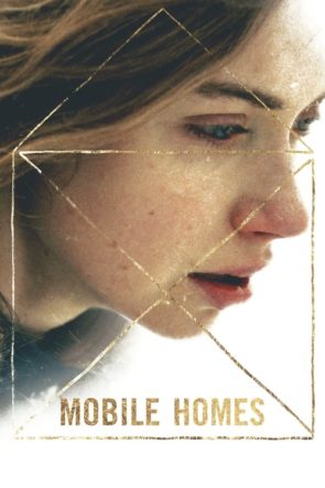 Mobile Homes (2018)