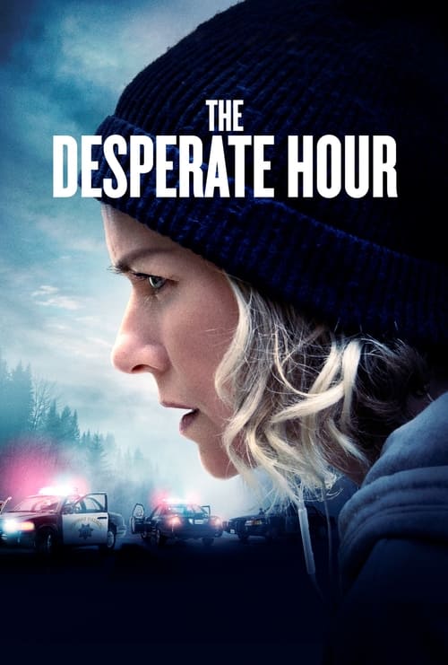 The Desperate Hour (2021)