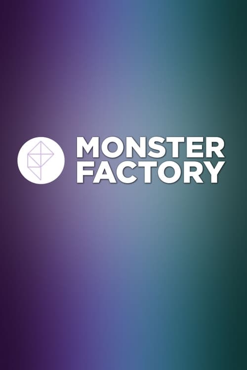 Monster Factory : 1.Sezon 1.Bölüm