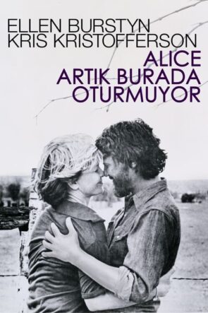 Alice Artık Burada Oturmuyor (1974)