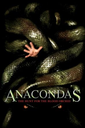 Anaconda 2: Lanetli Orkidenin Peşinde (2004)