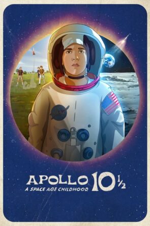 Apollo 10½: Uzay Çağında Çocuk Olmak (2022)