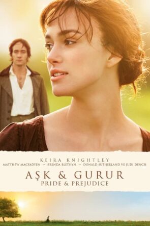 Aşk ve Gurur (2005)