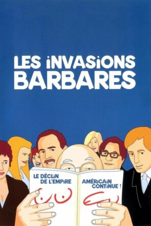 Barbarların İstilası (2003)