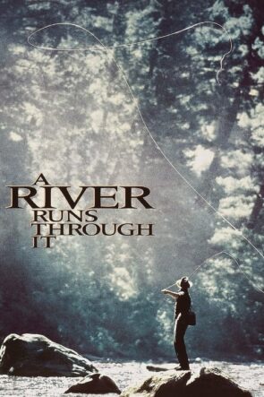 Bizi Ayıran Nehir (1992)