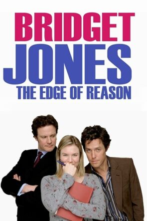 Bridget Jones: Mantığın Sınırı (2004)