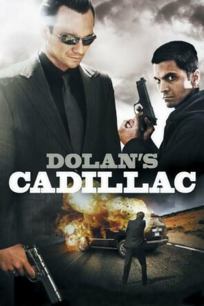 Dolan’ın Cadillac’ı (2010)