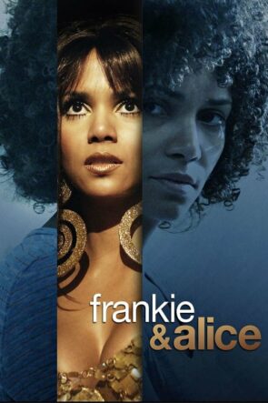 Frankie ve Alice (2010)