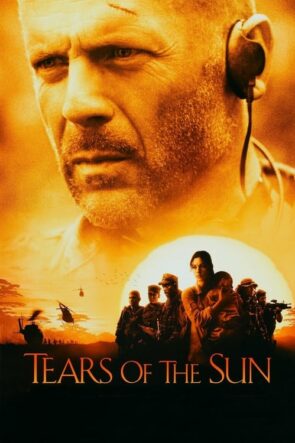 Güneşin Gözyaşları (2003)