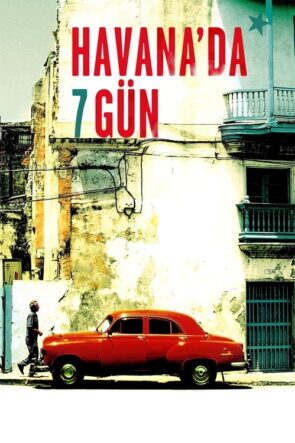 Havana’da 7 Gün (2012)