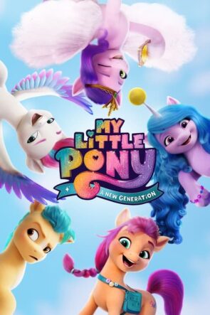 My Little Pony: Yeni Bir Nesil (2021)