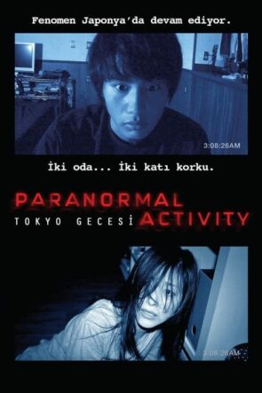 Paranormal Activity: Tokyo Gecesi (2010)