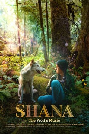 Shana: The Wolf’s Music (2014)