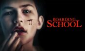 Boarding School (2018)