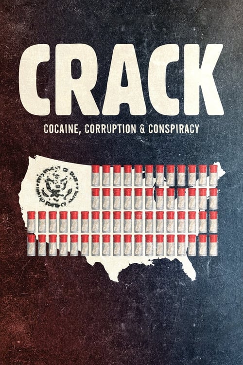 Crack: Kokain, Yolsuzluk ve Komplo (2021)
