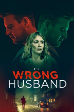 The Wrong Husband (2019)