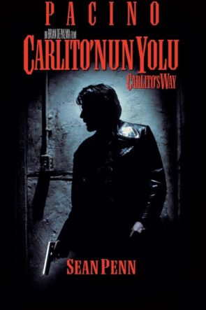Carlito’nun Yolu (1993)
