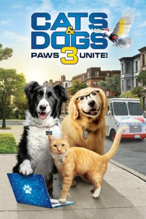 Kediler ve Köpekler 3: Pati Birliği (2020)