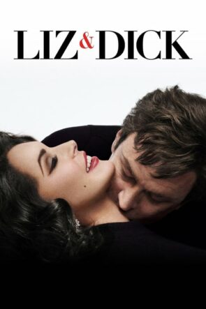Liz ve Dick (2012)