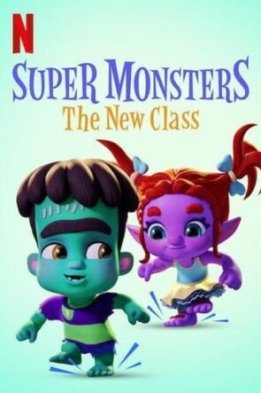Süper Öcüler: Yeni Sınıf (2020)