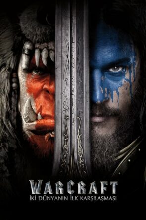 Warcraft: İki Dünyanın İlk Karşılaşması (2016)