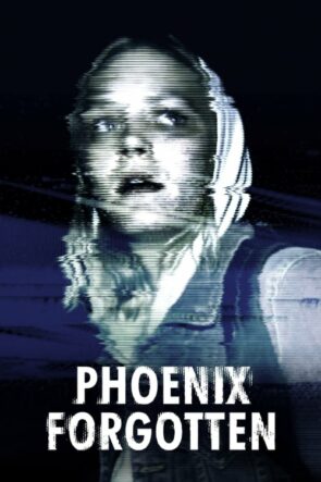 Phoenix’te Unutulan (2017)