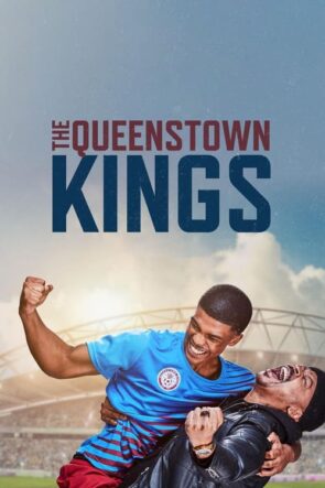 The Kings of Queenstown (2023)