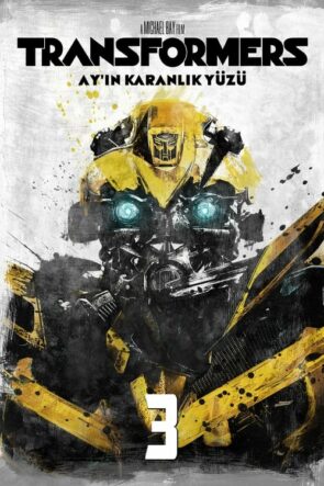 Transformers 3: Ay’ın Karanlık Yüzü (2011)
