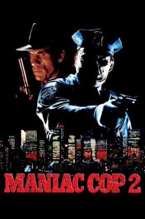 Maniac Cop 2 (1990)