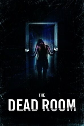 The Dead Room (2015)