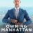 Owning Manhattan : 1.Sezon 5.Bölüm izle