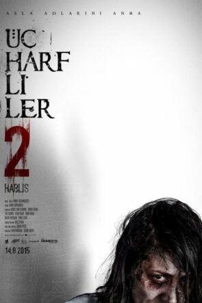 Üç Harfliler 2: Hablis (2015)