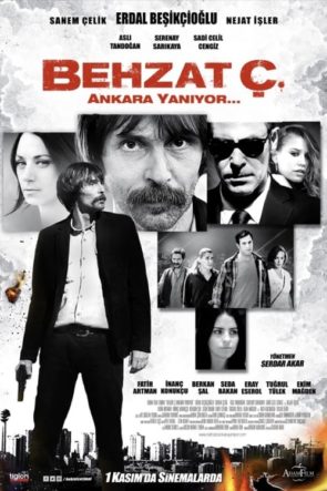 Behzat Ç. Ankara Yanıyor (Behzat Ç. Ankara Yanıyor – 2013) 1080P Full HD Türkçe Altyazılı ve Türkçe Dublajlı