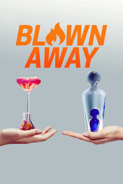Blown Away : 1.Sezon 1.Bölüm