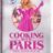 Cooking With Paris : 1.Sezon 1.Bölüm izle