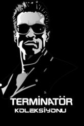 The Terminator [Terminatör Film Serisi] Serisi izle