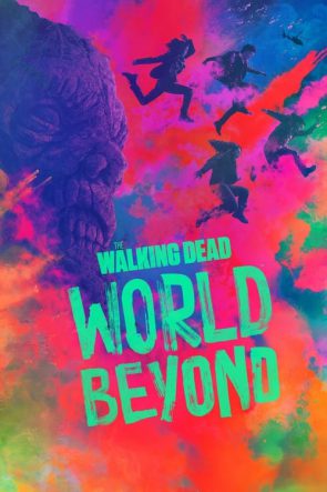 The Walking Dead World Beyond